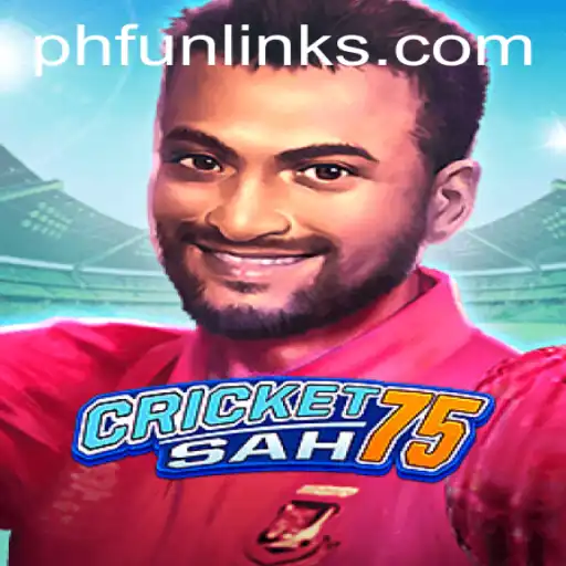 Unveiling the Fascinating World of CricketSah75: A New Era with PHFUN