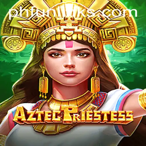 Discovering the Mysteries of AztecPriestess: A New Gaming Odyssey