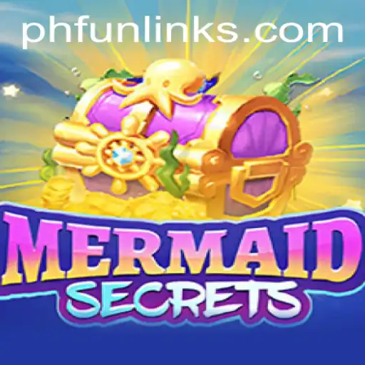 Dive into the Exciting World of MermaidSecrets with PHFUN