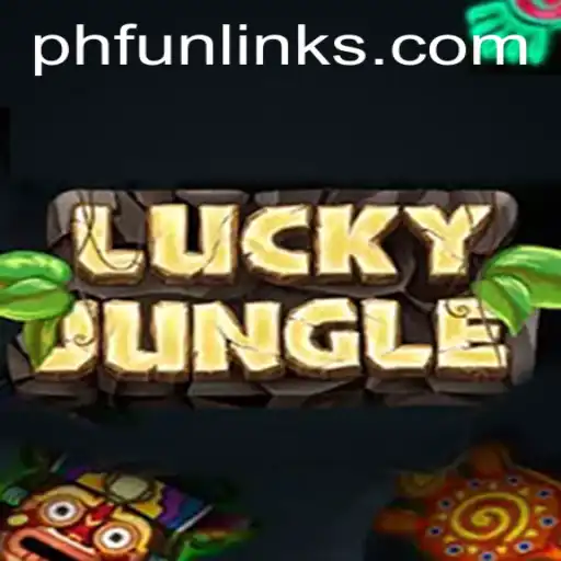 Discover the Thrilling World of LuckyJungle with PHFUN